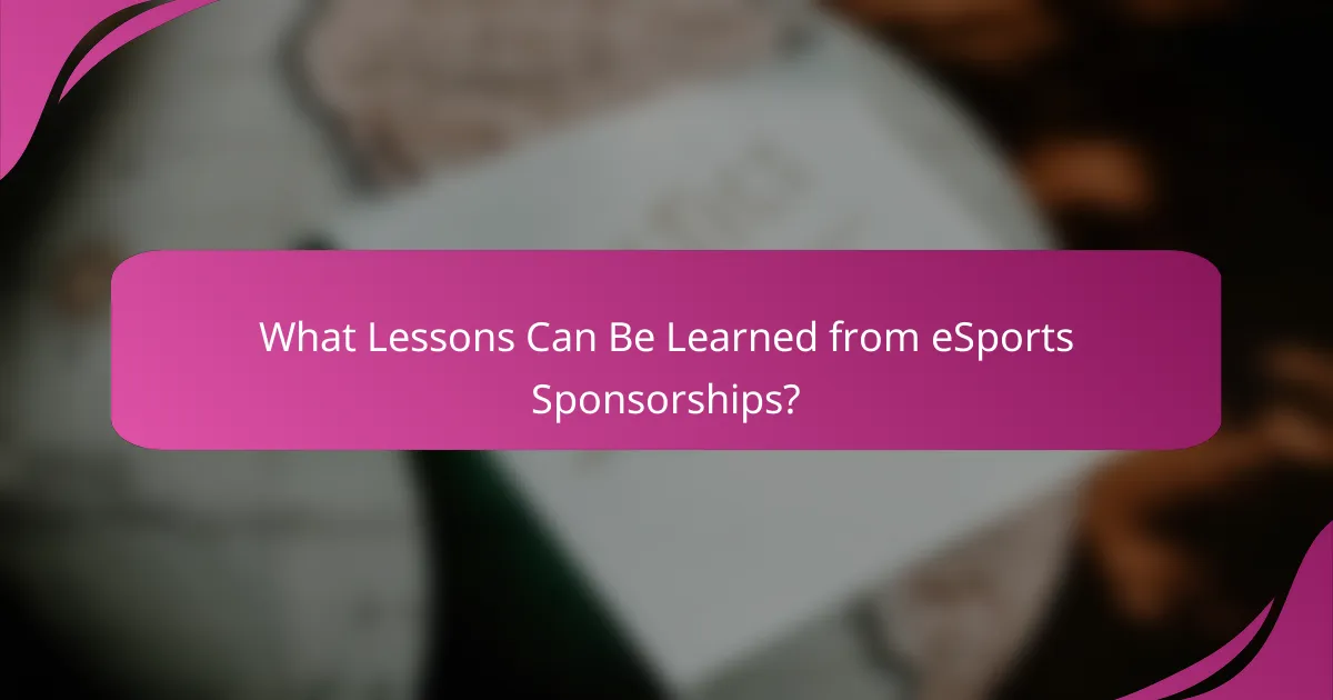 What Lessons Can Be Learned from eSports Sponsorships?