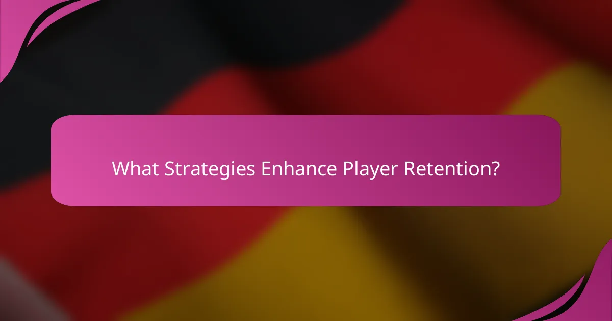 What Strategies Enhance Player Retention?